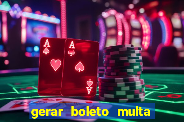 gerar boleto multa detran sp